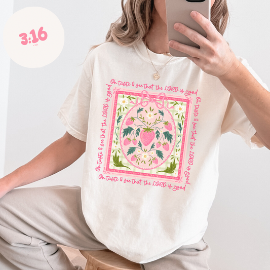 Taste & See – Psalm 34:8 Strawberry White Faith Tee